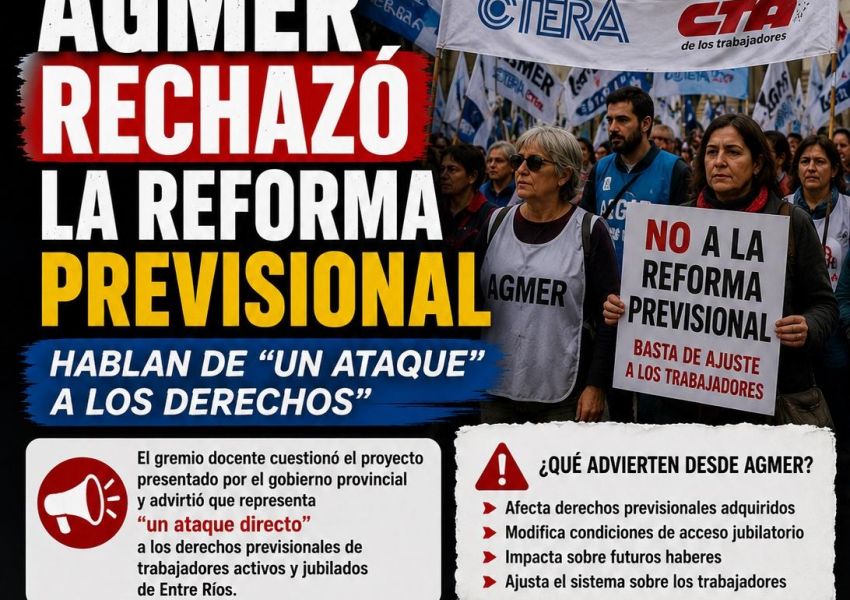 AGMER rechazó la reforma jubilatoria de Frigerio y habló de “un ataque” a los trabajadores