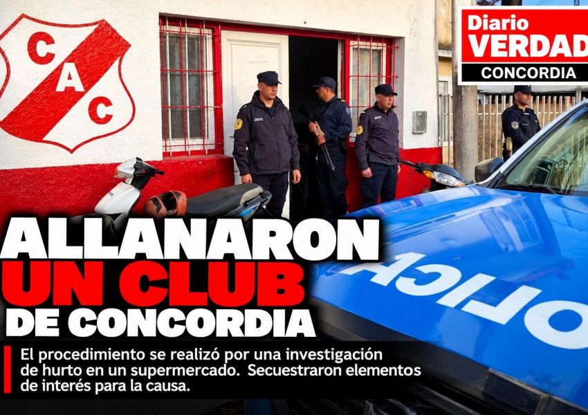 Allanaron un club de Concordia por una investigación por hurto en un supermercado