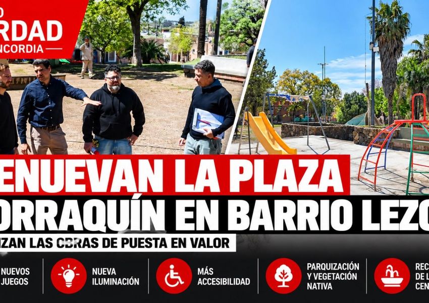 Avanza la renovación de la plaza Zorraquín: incorporan nuevos juegos, iluminación y mejoras integrales