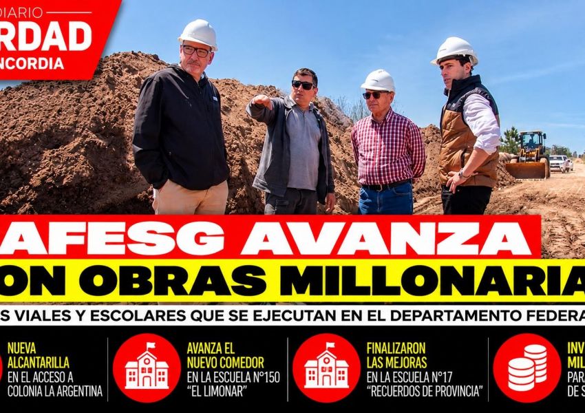 Cafesg avanza con obras viales y escolares millonarias en el departamento Federación