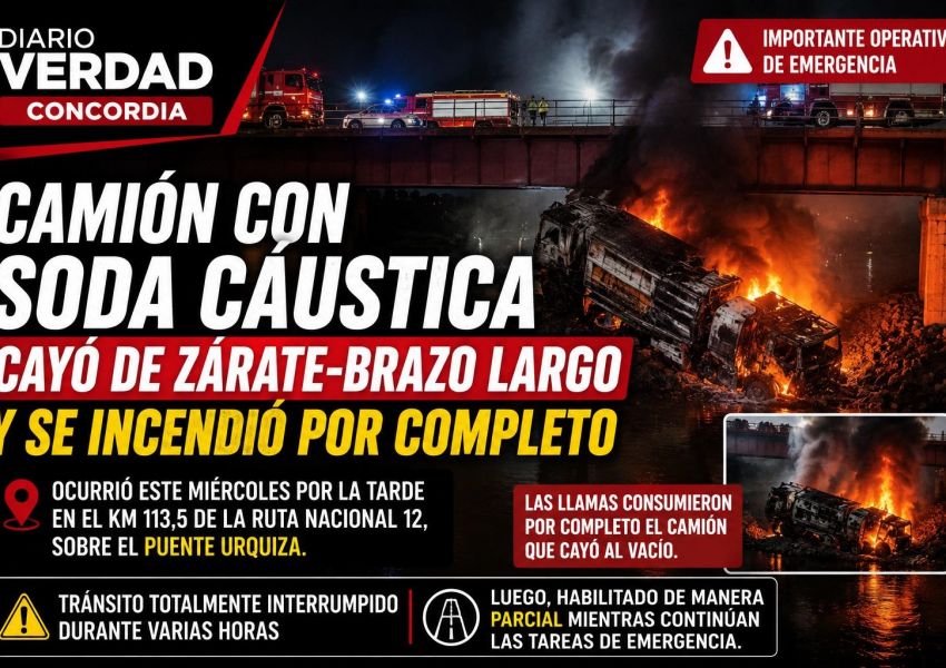 Camión con soda cáustica cayó del Puente Urquiza y se incendió por completo