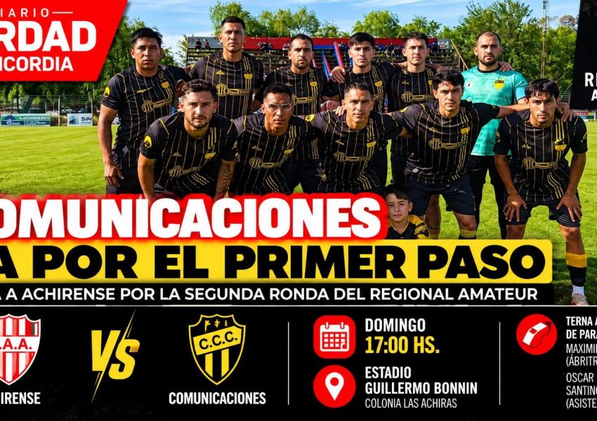Comunicaciones abre la serie ante Achirense en busca de un paso más en el Regional Amateur