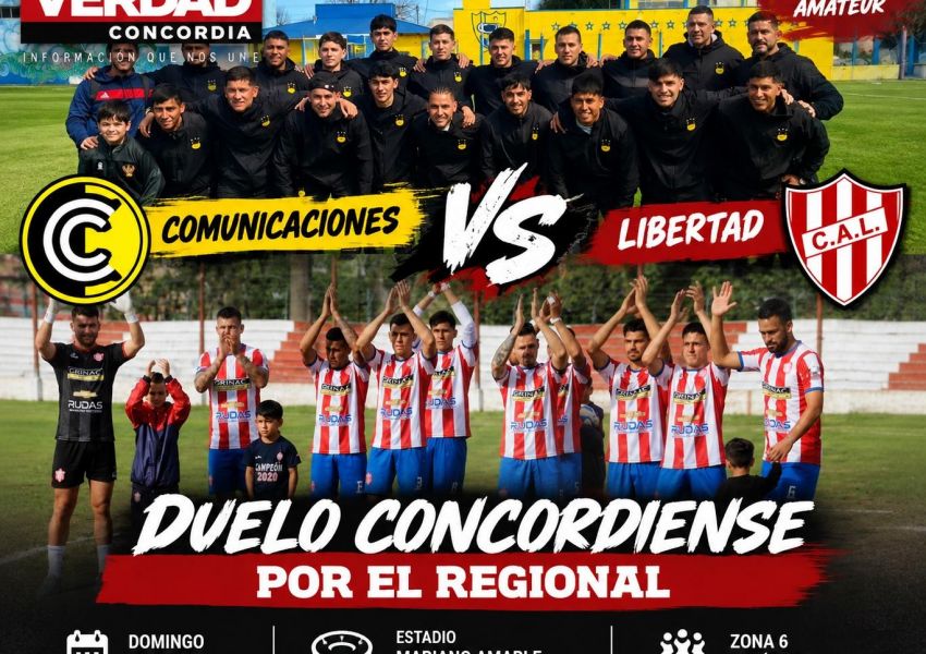 Comunicaciones y Libertad protagonizan el duelo concordiense por el Regional Amateur