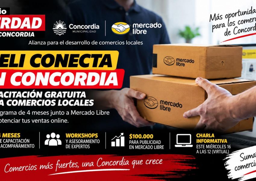 Concordia lanza junto a Mercado Libre un programa gratuito para potenciar las ventas online de comercios locales