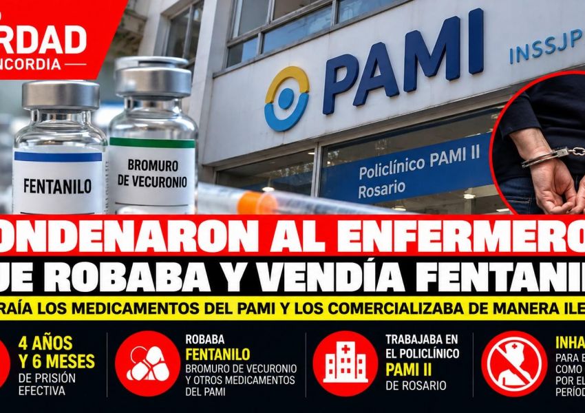 Condenaron a un enfermero entrerriano por robar y vender fentanilo del PAMI