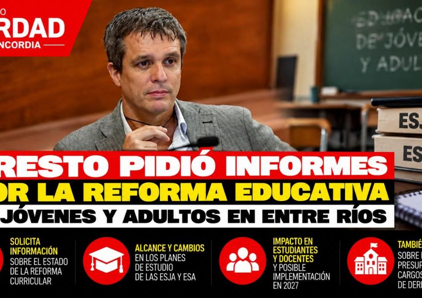 Cresto pidió informes al Gobierno por la reforma de la educación para jóvenes y adultos en Entre Ríos
