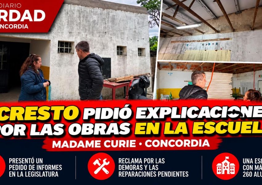 Cresto reclamó respuestas por las obras en la Escuela Madame Curie: pidió conocer cuándo terminarán las reparaciones