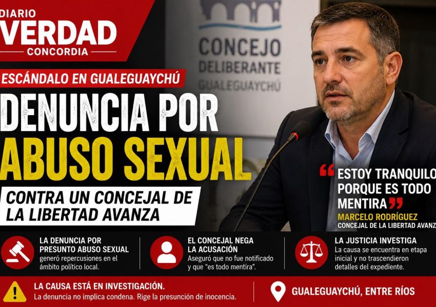 Denunciaron por presunto abuso sexual a un concejal de La Libertad Avanza en Gualeguaychú