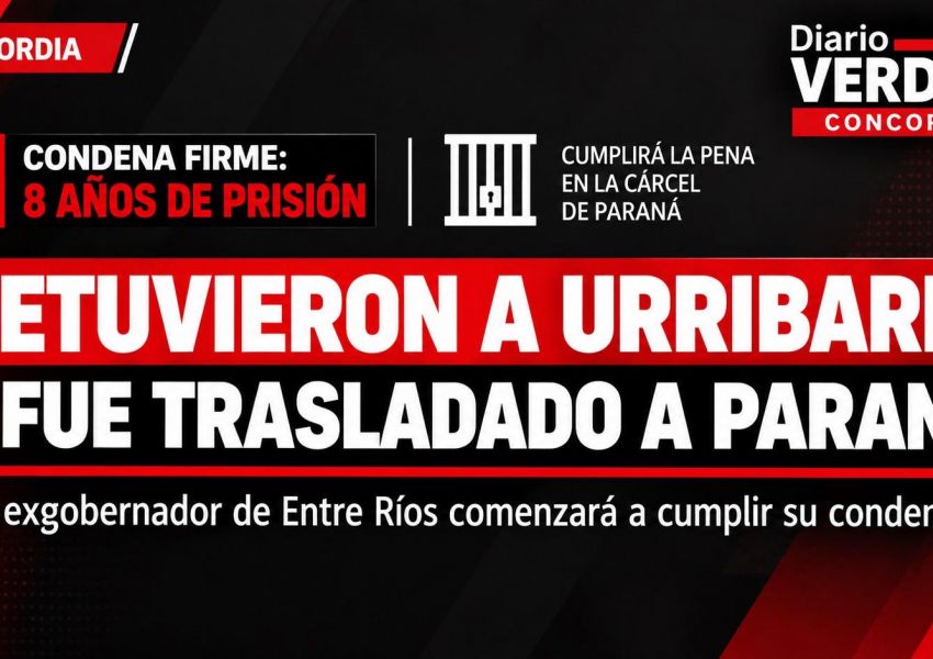 Detuvieron en Concordia a Sergio Urribarri y fue trasladado a la cárcel de Paraná