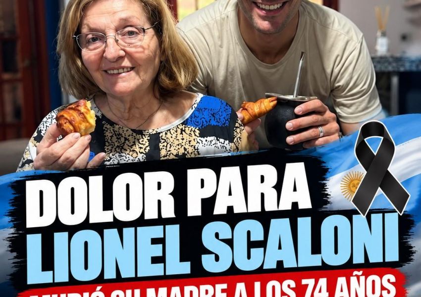 Dolor para Lionel Scaloni: murió su madre Eulalia Marzetti a los 74 años