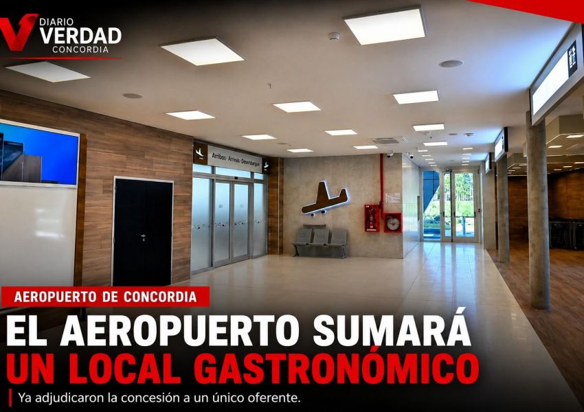 El aeropuerto de Concordia ya tiene concesionario para el nuevo espacio gastronómico