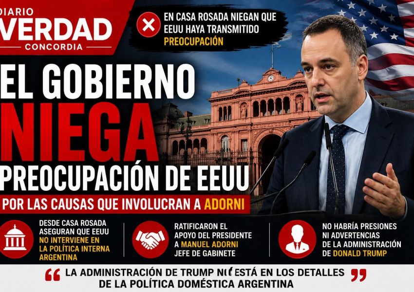 EL GOBIERNO NIEGA PREOCUPACIÓN DE EEUU POR LAS CAUSAS QUE INVOLUCRAN A ADORNI