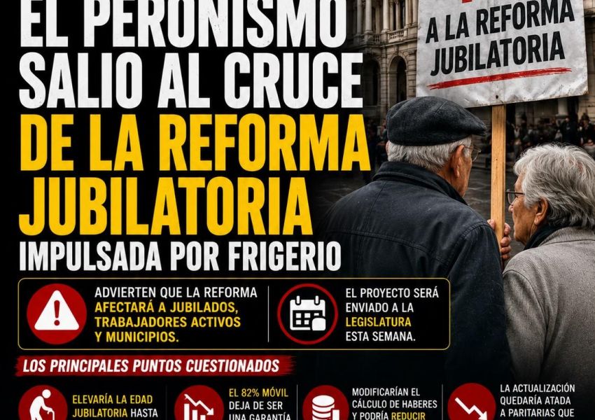 El peronismo entrerriano rechazó la reforma jubilatoria impulsada por Frigerio