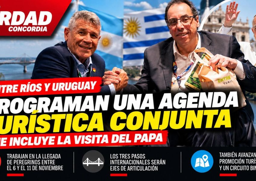 Entre Ríos y Uruguay coordinan una agenda turística conjunta ante la visita del Papa León XIV