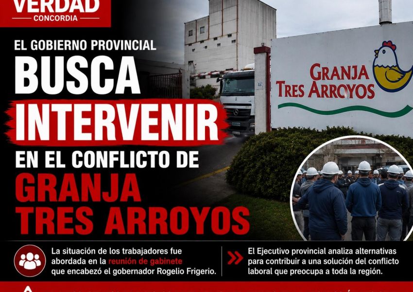 Frigerio analiza intervenir en el conflicto laboral de Granja Tres Arroyos