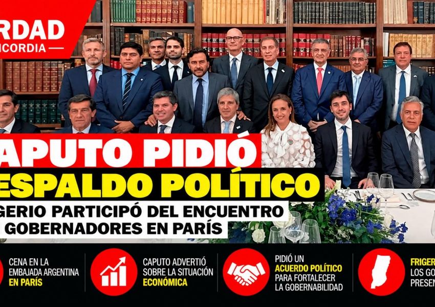 Frigerio participó en París de una reunión donde Caputo pidió respaldo político para la economía
