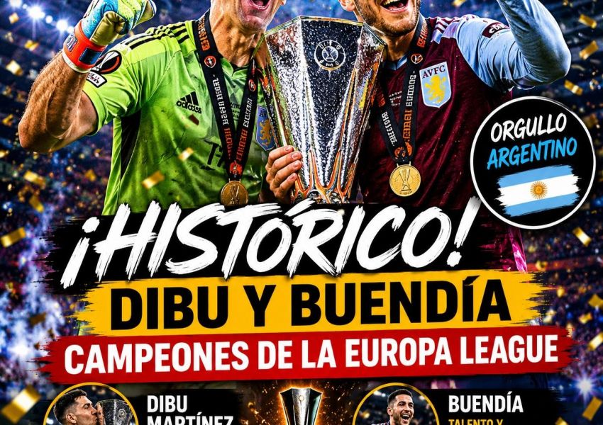 ¡Histórico! Dibu Martínez y Buendía conquistaron la Europa League