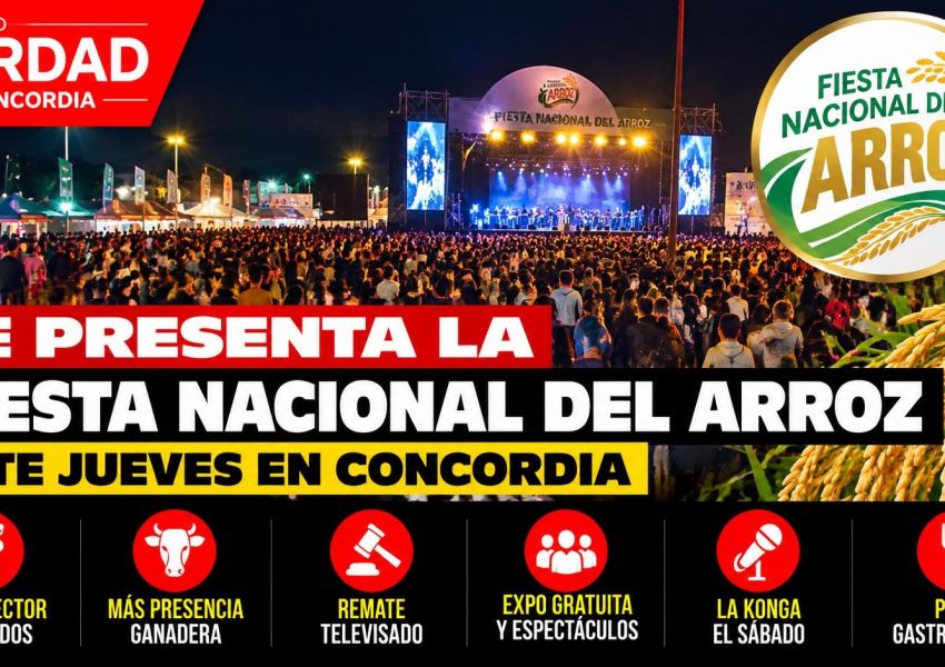 La Fiesta Nacional del Arroz se presenta en Concordia con importantes novedades para esta edición