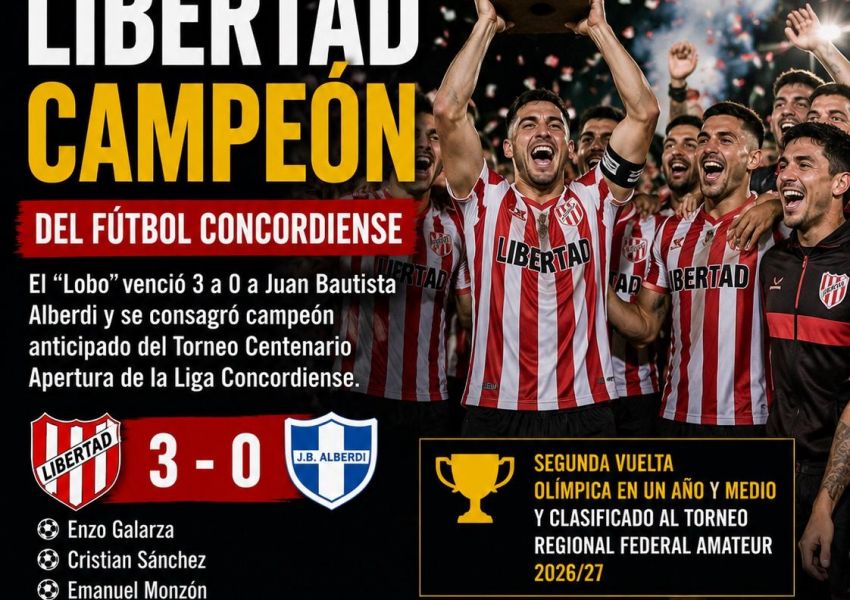 Libertad gritó campeón y volvió a reinar en el fútbol de Concordia