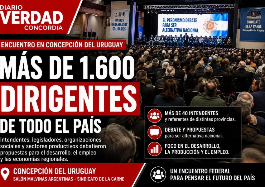 Más de 1.600 dirigentes participaron de un encuentro del Peronismo Federal en Concepción del Uruguay