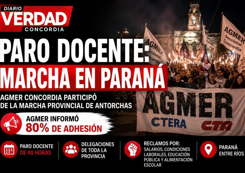 Paro docente: AGMER Concordia marchó con antorchas en Paraná y el gremio informó un 80% de adhesión