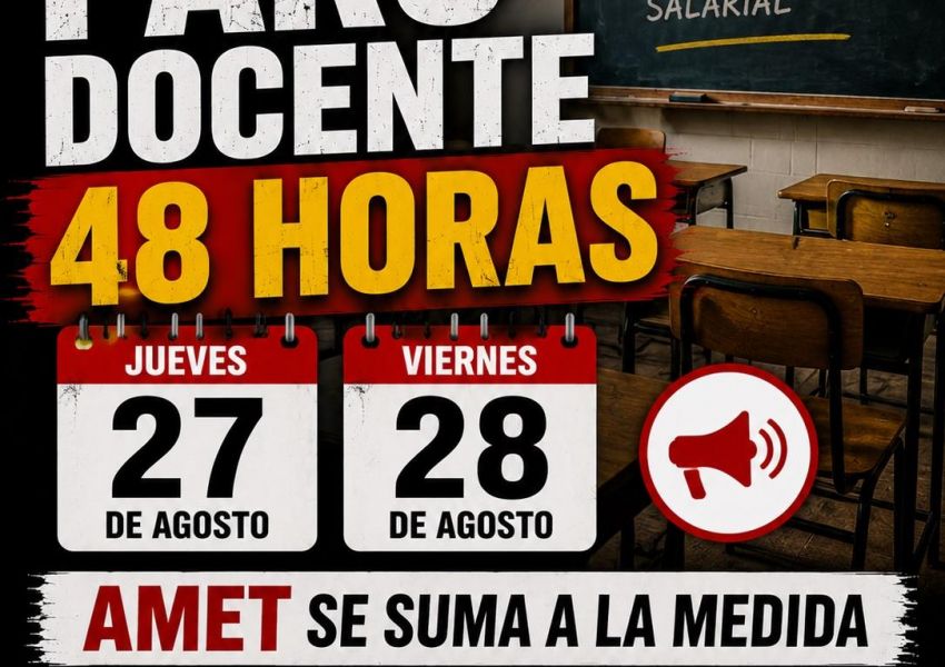 Paro docente de 48 horas en Entre Ríos: AMET se suma a la medida de este jueves y viernes