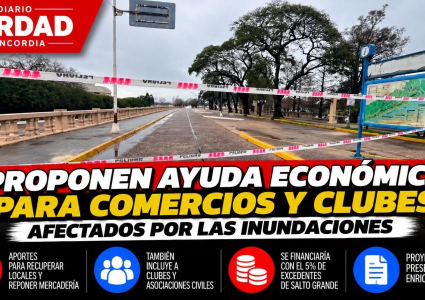 Proponen un fondo para ayudar a comercios y clubes de Concordia afectados por las inundaciones