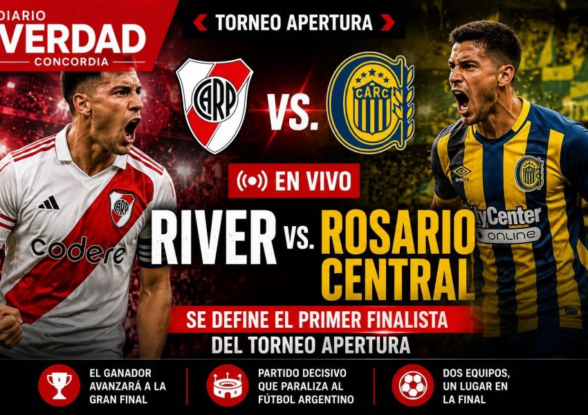 RIVER Y ROSARIO CENTRAL BUSCAN EL PRIMER PASO A LA FINAL DEL TORNEO APERTURA
