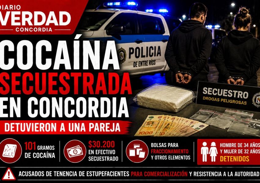 SECUESTRARON COCAÍNA EN CONCORDIA Y DETUVIERON A UNA PAREJA