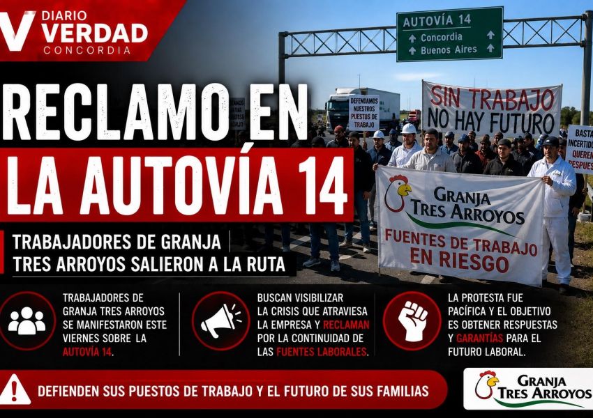 Trabajadores de Granja Tres Arroyos llevaron su reclamo a la Autovía 14 para defender sus puestos de trabajo