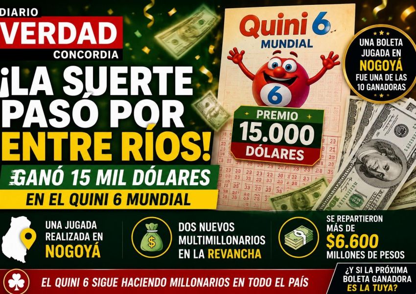 Un apostador de Entre Ríos ganó 15 mil dólares en el Quini 6 Mundial y hubo dos nuevos multimillonarios