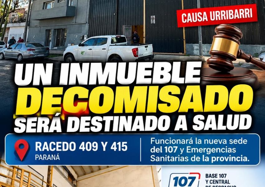 Un inmueble decomisado en la causa Urribarri será la nueva sede del 107 y Emergencias Sanitarias