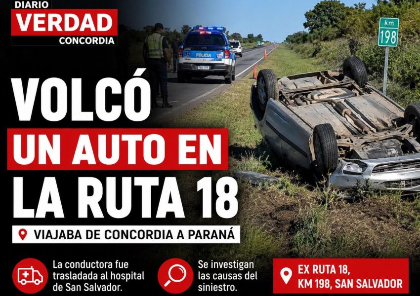 Volcó un auto que viajaba de Concordia a Paraná: la conductora fue hospitalizada